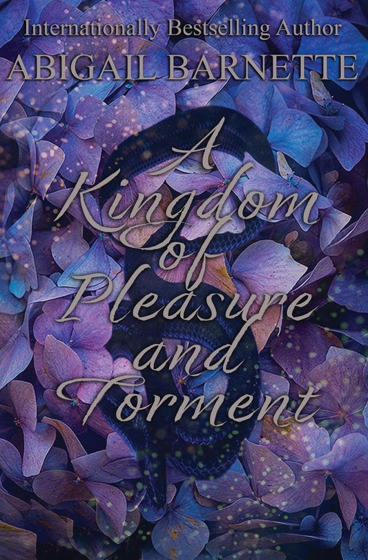 A KINGDOM OF PLEASURE AND TORMENT signed paperback